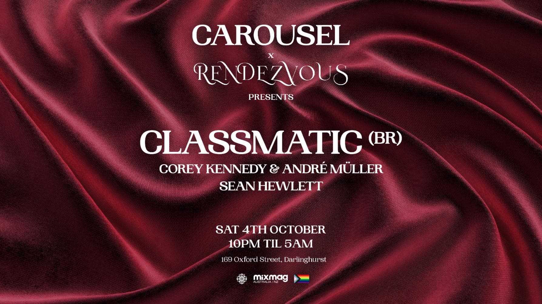 \\ CAROUSEL & RENDEZVOUS PRESENTS || CLASSMATIC (BR) || SAT 4th OCTOBER //