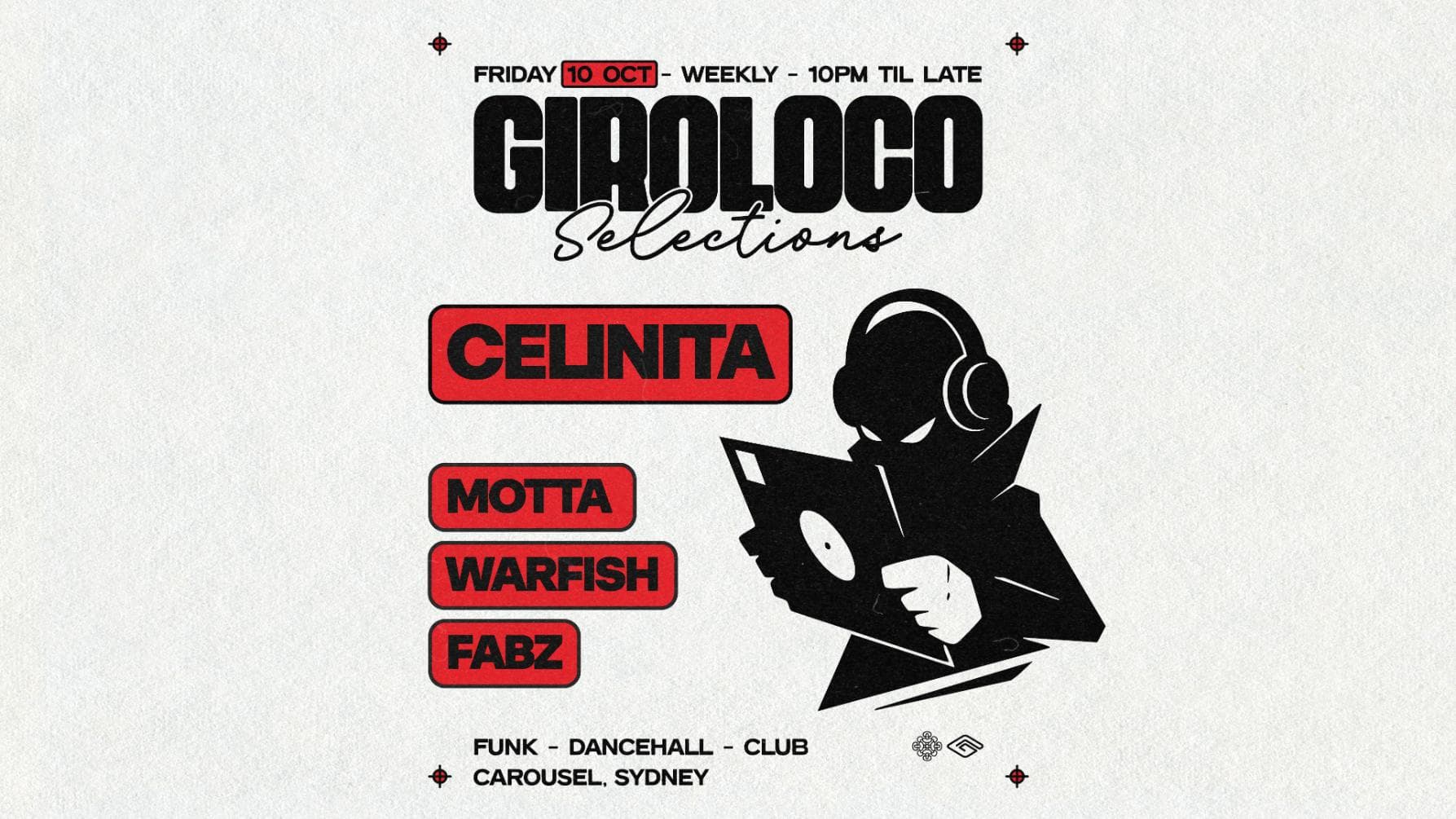 \\ GIROLOCO SELECTIONS | CELINITA | FRIDAY OCT 10 //