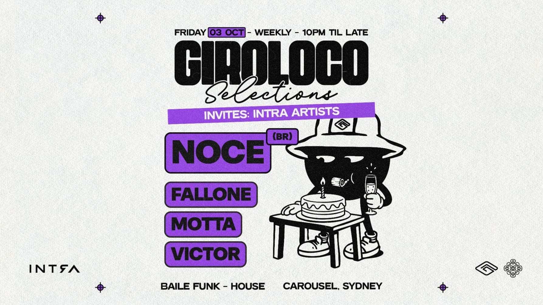 \\ GIROLOCO SELECTIONS | NOCE | FRIDAY OCT 3 //