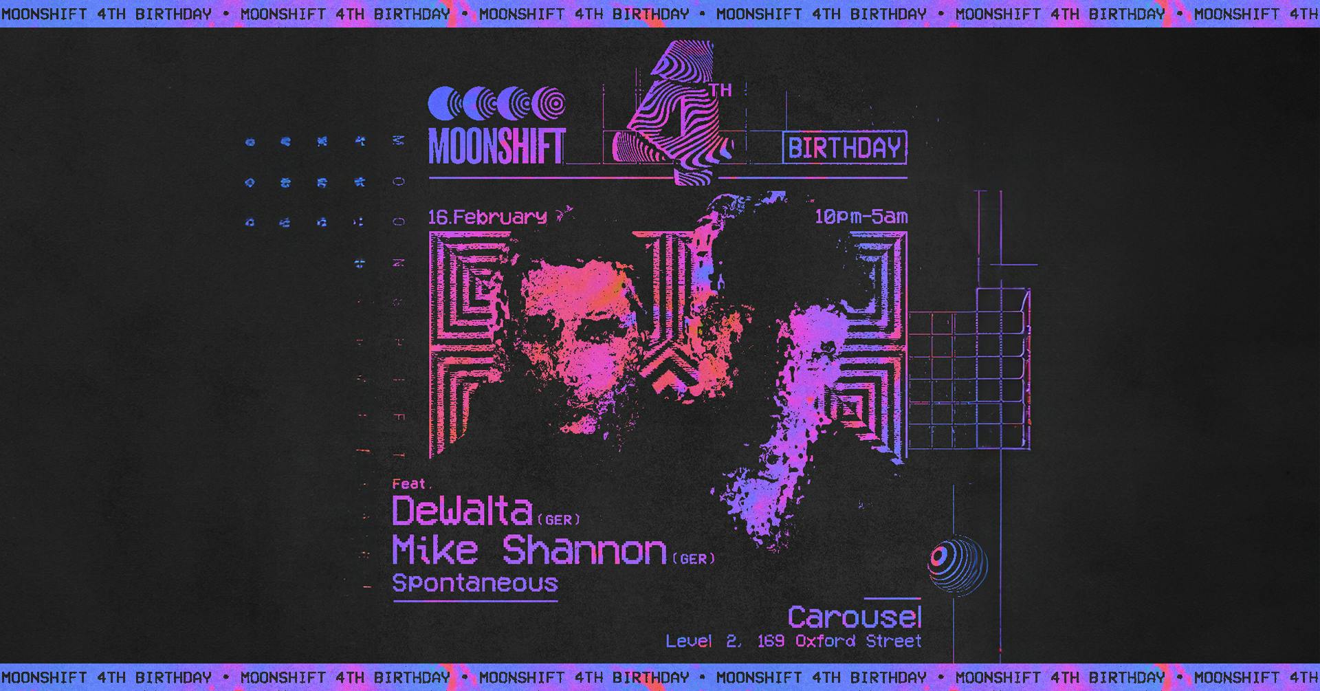 Moonshift 4th Birthday - DeWalta - Mike Shannon - Spontaneous