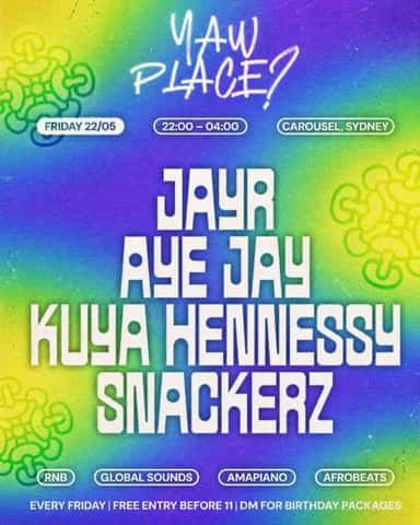 YAW PLACE?