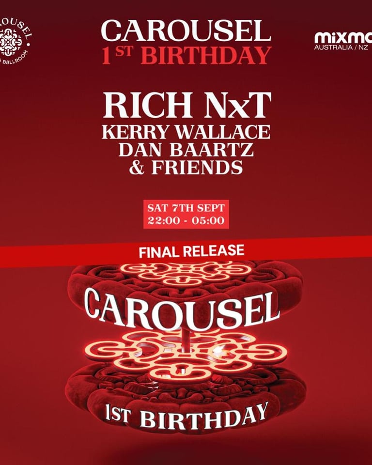 Carousel 1st Birthday ft. Rich NxT - Saturday 7th September