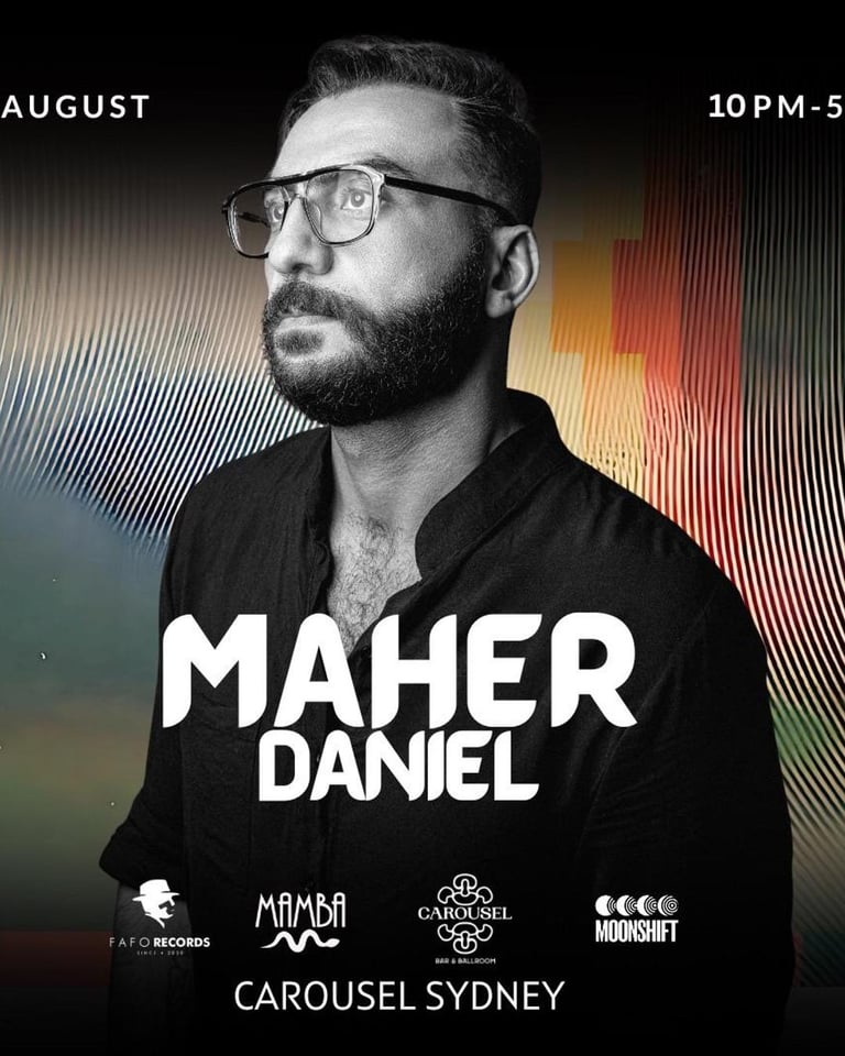 Moonshift x Mamba Club x Fafo Records Present MAHER DANIEL 24th August