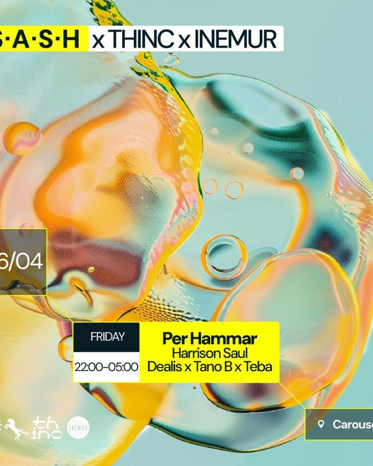 S.A.S.H x Thinc x INEMUR Present Per Hammar Friday April 26th