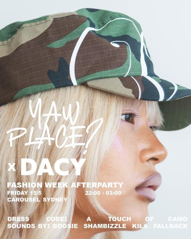 DACY FASHION WEEK AFTERPARTY @ YAW PLACE